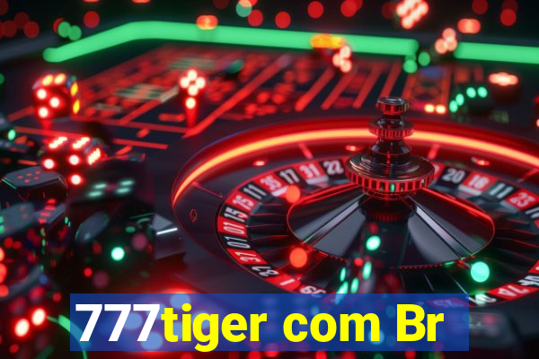 777tiger com Br